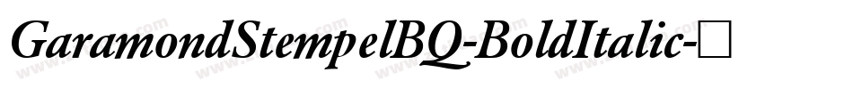 GaramondStempelBQ-BoldItalic字体转换