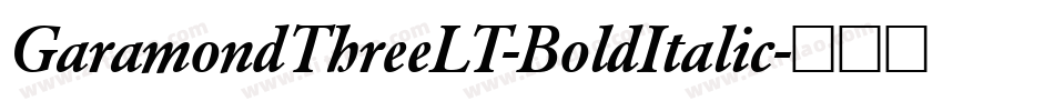 GaramondThreeLT-BoldItalic字体转换