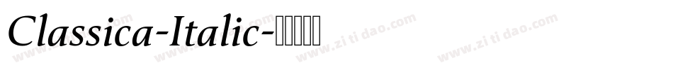 Classica-Italic字体转换