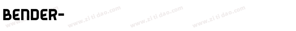 bender字体转换