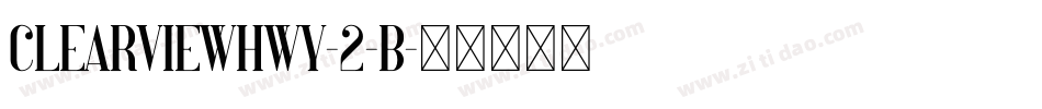 ClearviewHwy-2-B字体转换