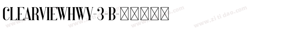ClearviewHwy-3-B字体转换