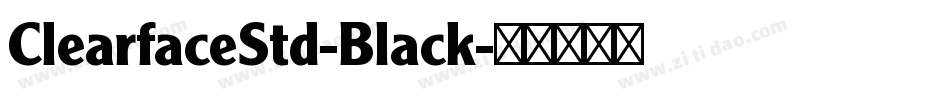 ClearfaceStd-Black字体转换