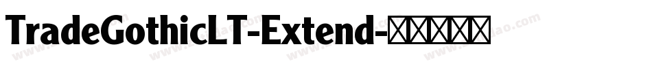 TradeGothicLT-Extend字体转换