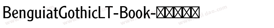 BenguiatGothicLT-Book字体转换