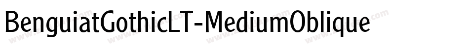 BenguiatGothicLT-MediumOblique字体转换