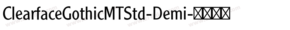 ClearfaceGothicMTStd-Demi字体转换