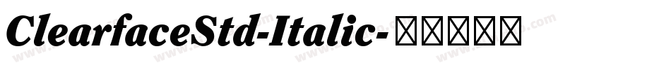 ClearfaceStd-Italic字体转换