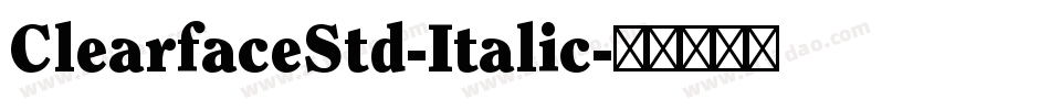 ClearfaceStd-Italic字体转换