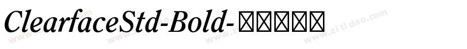 ClearfaceStd-Bold字体转换