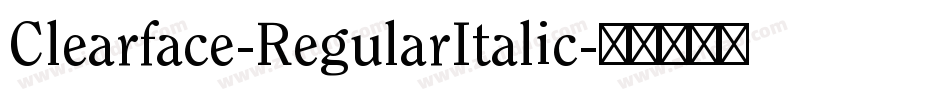 Clearface-RegularItalic字体转换