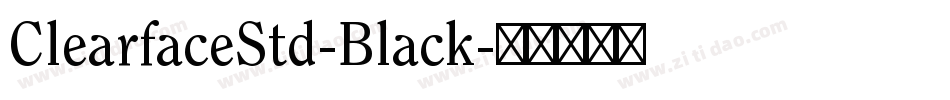 ClearfaceStd-Black字体转换