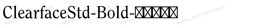 ClearfaceStd-Bold字体转换