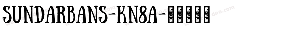 Sundarbans-Kn8A字体转换
