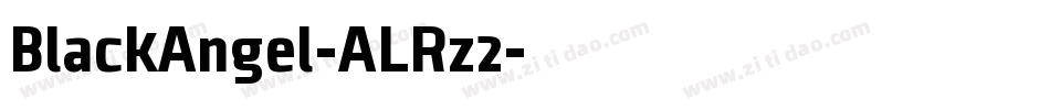 BlackAngel-ALRz2字体转换 BlackAngel-ALRz2字体转换
