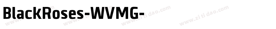 BlackRoses-WVMG字体转换