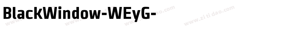 BlackWindow-WEyG字体转换