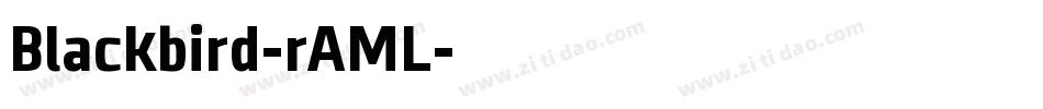 Blackbird-rAML字体转换