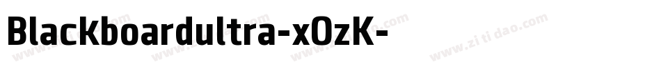 Blackboardultra-xOzK字体转换