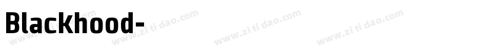 Blackhood字体转换