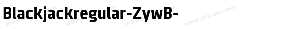 Blackjackregular-ZywB字体转换