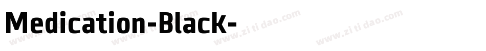 Medication-Black字体转换