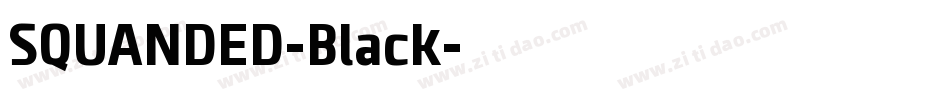 SQUANDED-Black字体转换