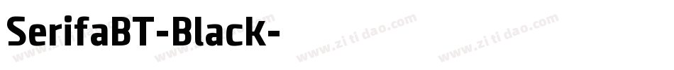 SerifaBT-Black字体转换