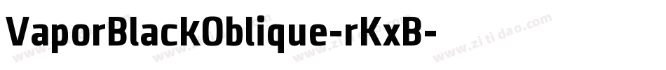VaporBlackOblique-rKxB字体转换