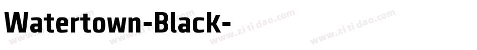 Watertown-Black字体转换