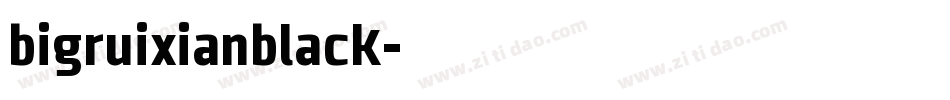 bigruixianblack字体转换