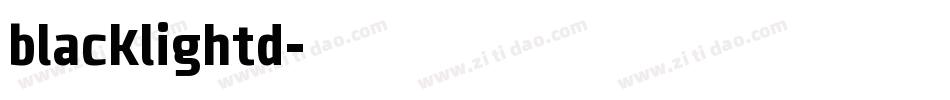 blacklightd字体转换