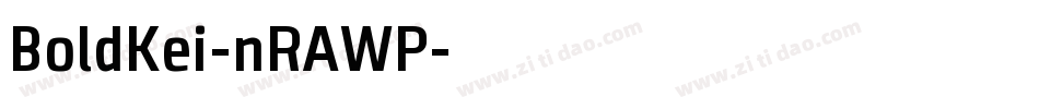 BoldKei-nRAWP字体转换