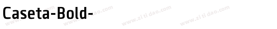 Caseta-Bold字体转换