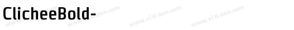 ClicheeBold字体转换