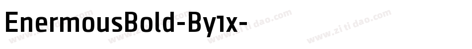 EnermousBold-By1x字体转换