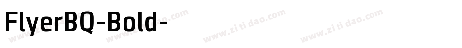 FlyerBQ-Bold字体转换