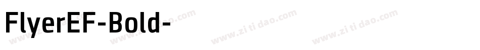 FlyerEF-Bold字体转换