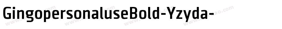 GingopersonaluseBold-Yzyda字体转换