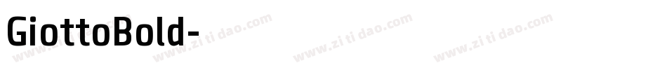 GiottoBold字体转换