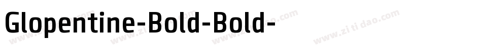 Glopentine-Bold-Bold字体转换