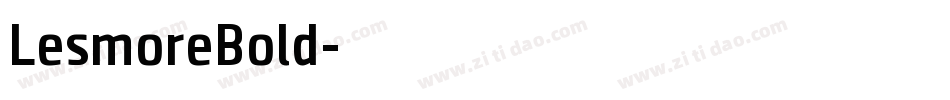 LesmoreBold字体转换