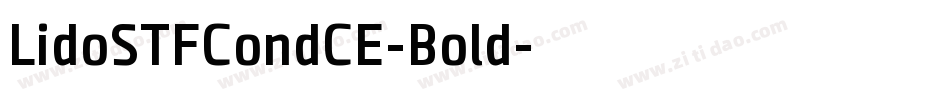 LidoSTFCondCE-Bold字体转换