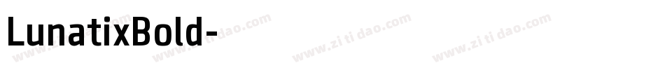 LunatixBold字体转换