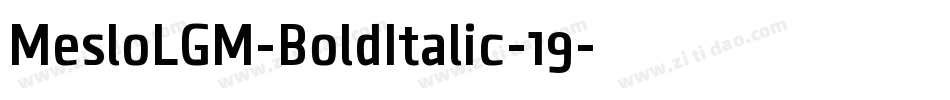 MesloLGM-BoldItalic-19字体转换