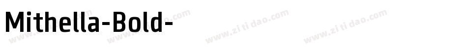Mithella-Bold字体转换