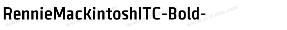 RennieMackintoshITC-Bold字体转换 RennieMackintoshITC-Bold字体转换