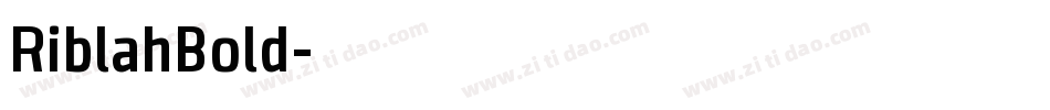 RiblahBold字体转换