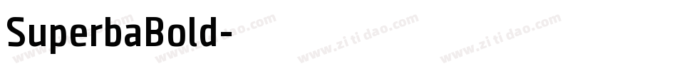 SuperbaBold字体转换