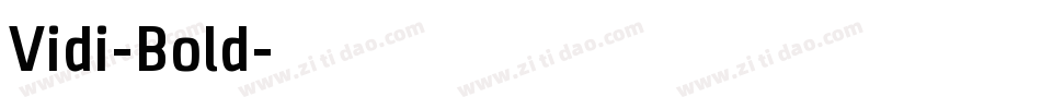 Vidi-Bold字体转换